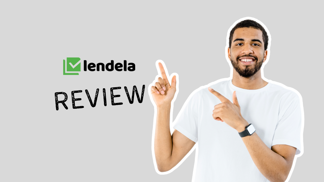 Lendela Review [2025]